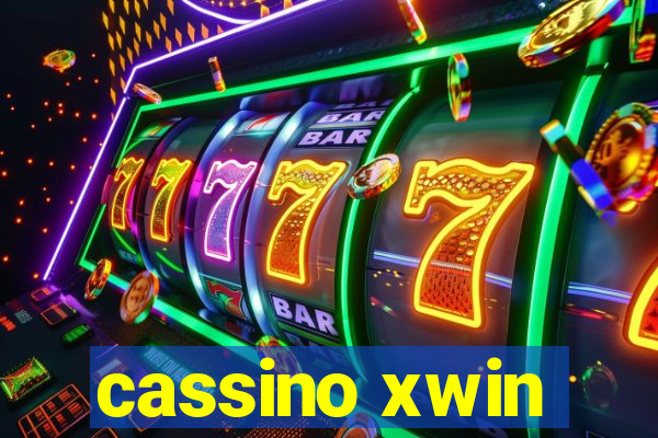 cassino xwin